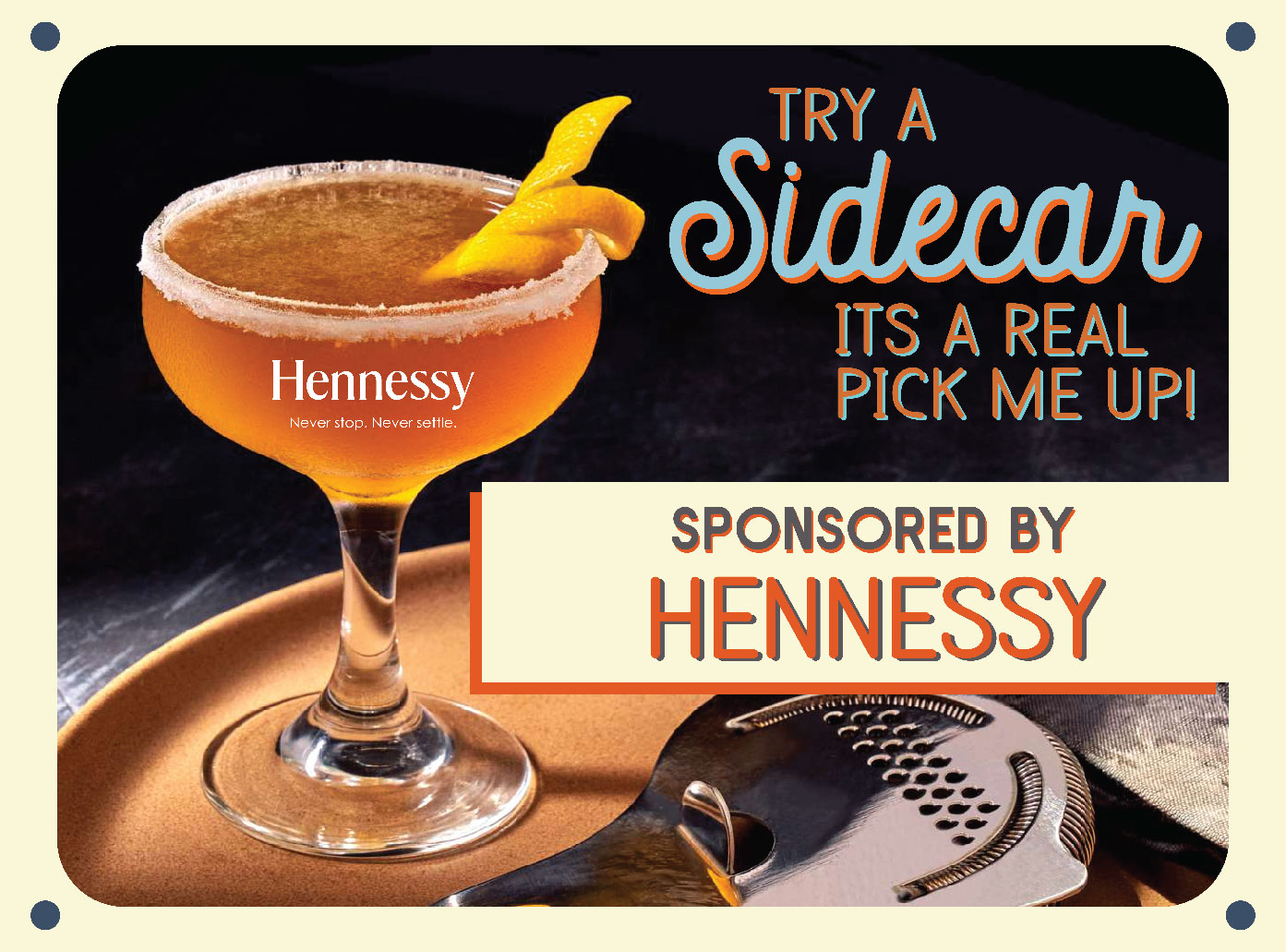 Sidecar sponsored by Hennessy